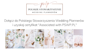 Zostań Partnerem Polskiego Stowarzyszenia Wedding Plannerów